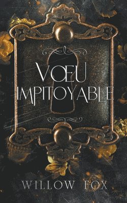 Voeu Impitoyable