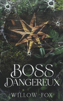 bokomslag Boss Dangereux