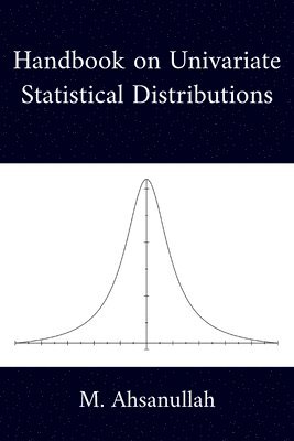 bokomslag Handbook on Univariate Statistical Distributions