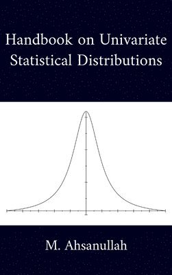 bokomslag Handbook on Univariate Statistical Distributions