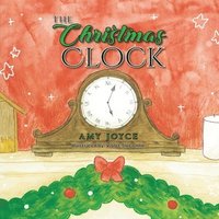 bokomslag The Christmas Clock