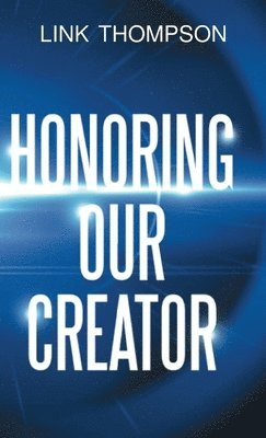 Honoring Our Creator 1