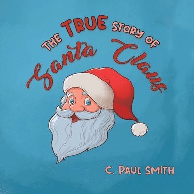 True Story of Santa Claus