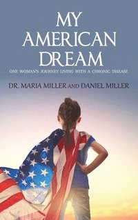 bokomslag My American Dream