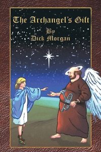 bokomslag Archangel's Gift