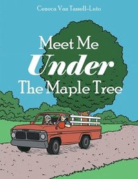 bokomslag Meet Me Under The Maple Tree