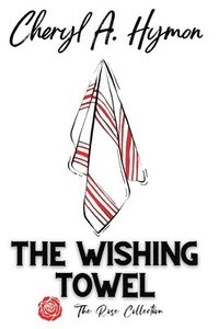 bokomslag The Wishing Towel