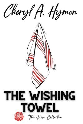 The Wishing Towel 1