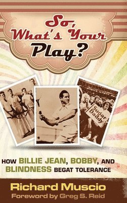 So, What's Your Play? 1