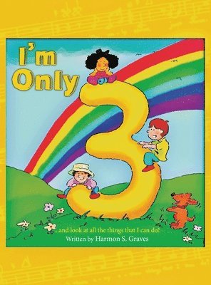 bokomslag I'm Only 3