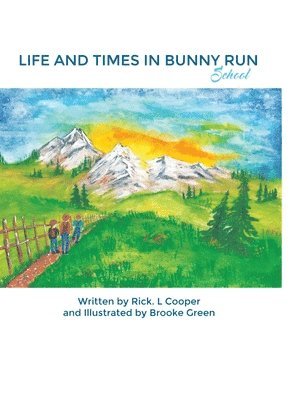 bokomslag Life and Times in Bunny Run