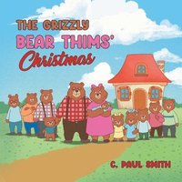 bokomslag The Grizzly Bear Thims' Christmas