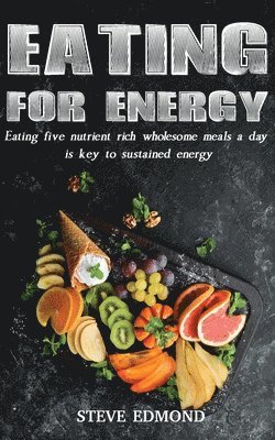 Eating for Energy 1