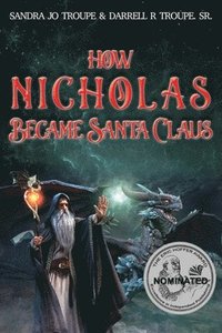 bokomslag How Nicholas Became Santa Claus