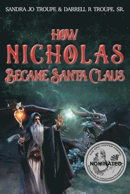 How Nicholas Became Santa Claus 1