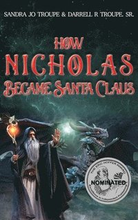 bokomslag How Nicholas Became Santa Claus
