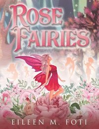 bokomslag Rose Fairies