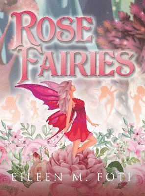 bokomslag Rose Fairies