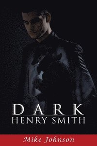 bokomslag Dark Henry Smith