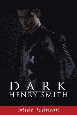 bokomslag Dark Henry Smith