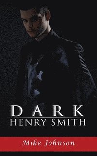 bokomslag Dark Henry Smith