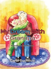 bokomslag My Dream With Grandpa