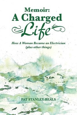 bokomslag Charged Life (memoir)