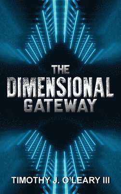 The Dimensional Gateway 1