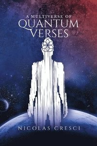 bokomslag A Multiverse of Quantum Verses