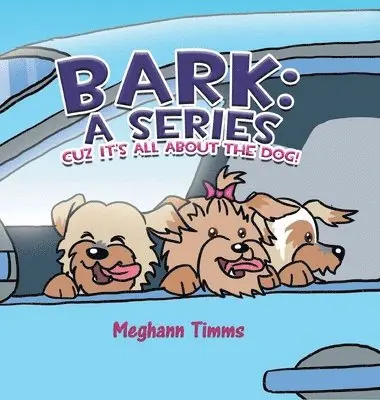 Meghann Timms - Bark, Inbunden. Tillgänglighet: Lägg i varukorg