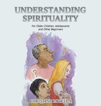 bokomslag Understanding Spirituality