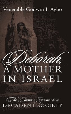 bokomslag Deborah, a Mother In Israel