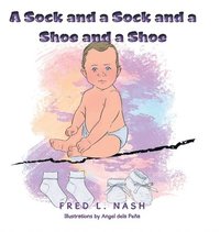 bokomslag Sock and a Sock and a Shoe and a Shoe
