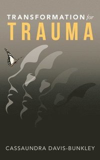 bokomslag Transformation for Trauma