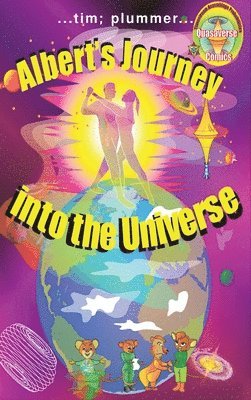 Tim Plummer, ...tim; plummer...,, Tim Plummer. . . - Albert's Journey into the Universe, Inbunden