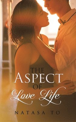 The Aspect of Love Life 1