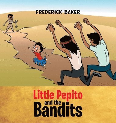 bokomslag Little Pepito and the Bandits