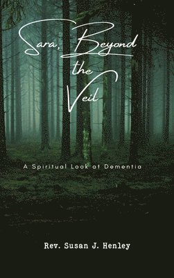 Sara, Beyond the Veil 1