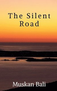 bokomslag The Silent Road