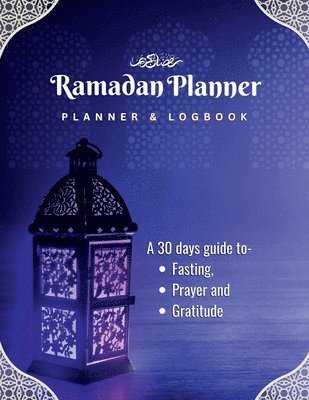 Ramadan Planner and Logbook