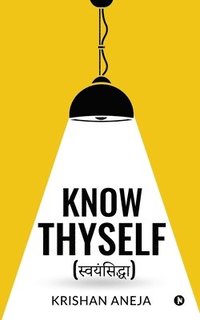 bokomslag Know Thyself