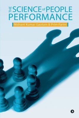 Nishant Kumar Gautam, Prim Farim - Science of People Performance, Häftad