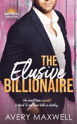 Avery Maxwell - Elusive Billionaire, Häftad