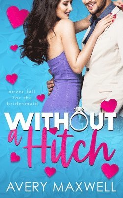 Without a Hitch 1