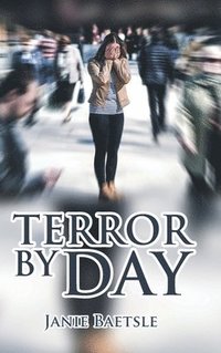 bokomslag Terror By Day