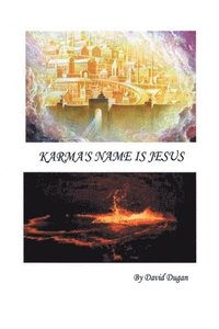 bokomslag Karma's Name is Jesus