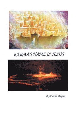 Karma's Name is Jesus 1