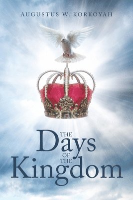 The Days of the Kingdom 1