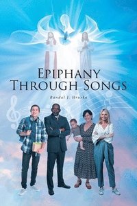bokomslag Epiphany Through Songs