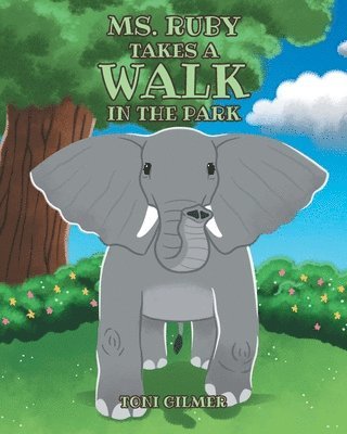 Ms. Ruby Takes a Walk in the Park 1
